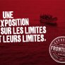 Exposition Frontières -Prolongation 3 juillet 2016