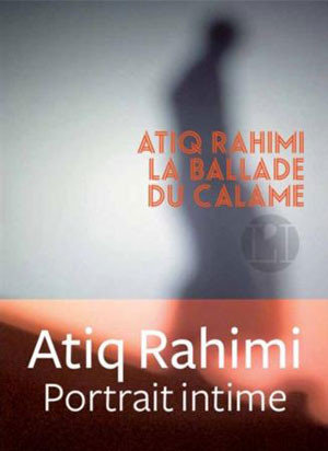 Couverture La Ballade du calame, d’Atiq Rahimi (L’Iconoclaste)